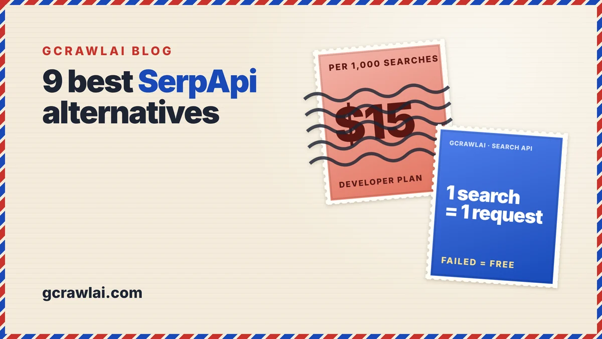 9 Best SerpApi Alternatives in 2026: Cheaper Google SERP APIs Compared