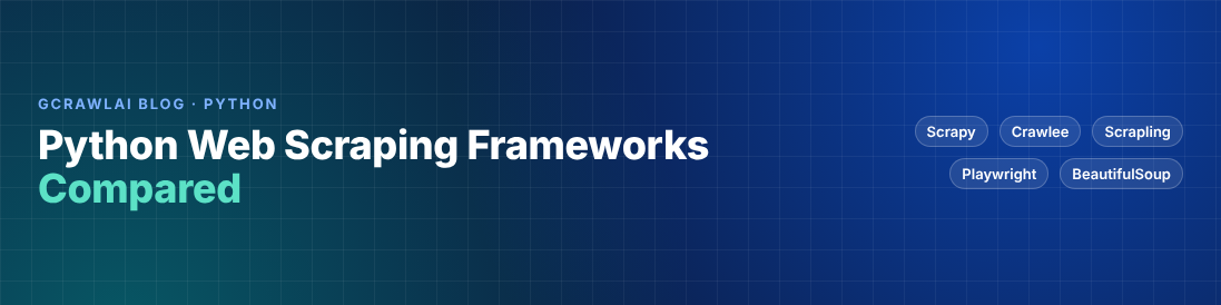 Python Web Scraping Frameworks Compared: Scrapy vs Crawlee vs Scrapling (2026)